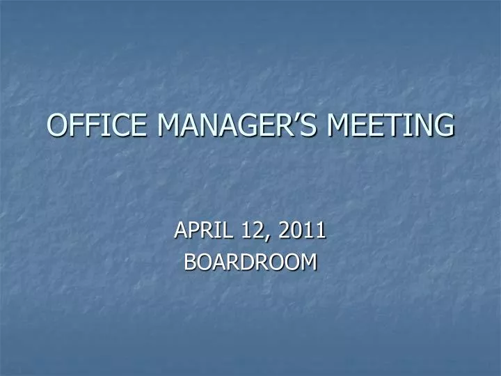 office manager s meeting