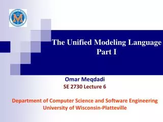 The Unified Modeling Language Part I