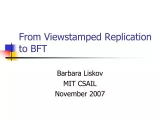 From Viewstamped Replication to BFT
