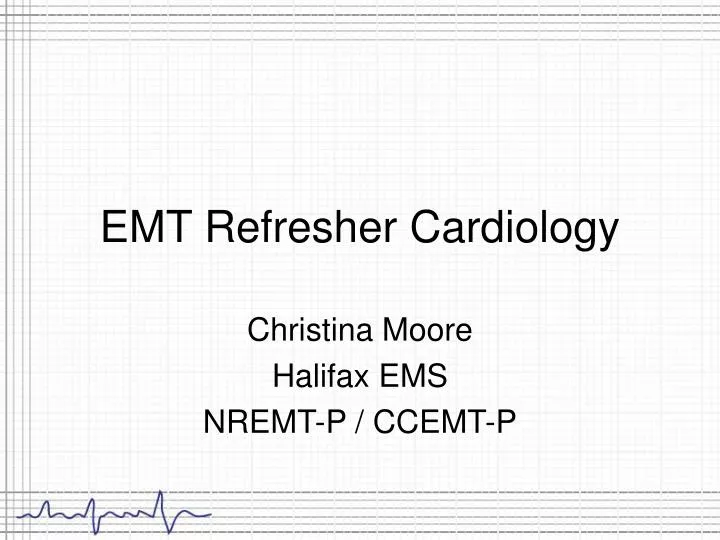 emt refresher cardiology