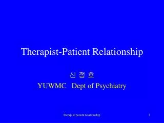 Therapist-Patient Relationship