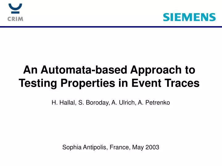 an automata based approach to testing properties in event traces