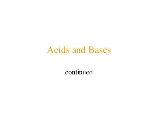 Acids and Bases