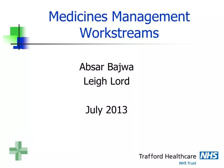 medicines management workstreams