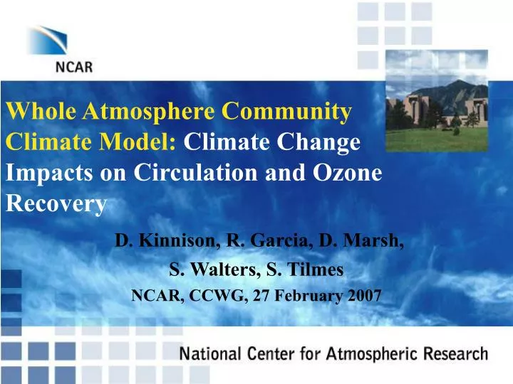 whole atmosphere community climate model climate change impacts on circulation and ozone recovery