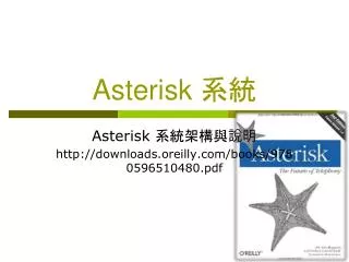 asterisk