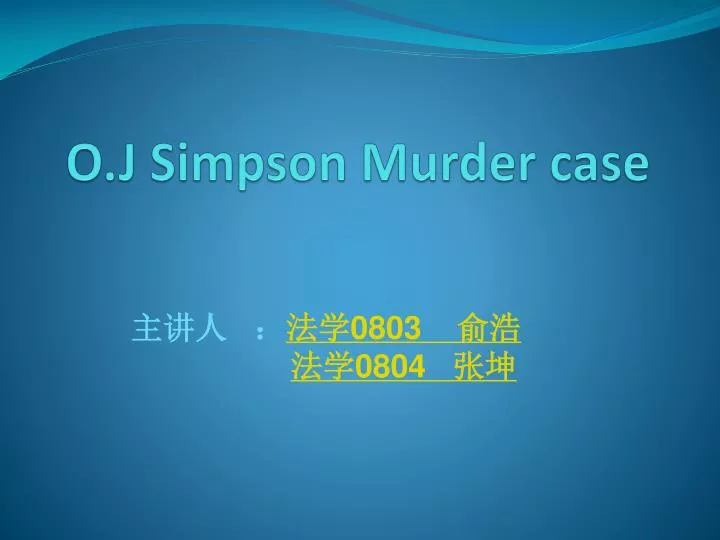 o j simpson murder case