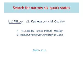 Search for narrow six-quark states