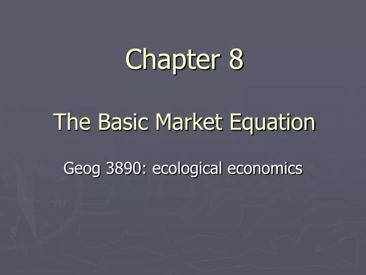 chapter 8 the basic market equation