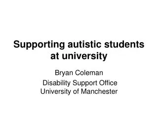 Supporting autistic students at university