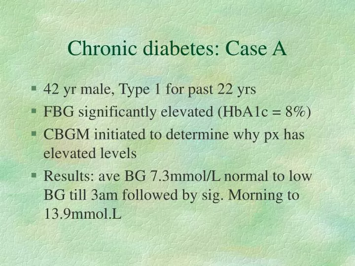 chronic diabetes case a