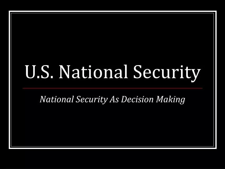 u s national security