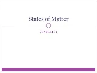 States of Matter