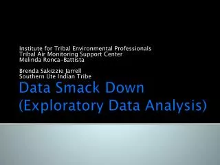 Data Smack Down (Exploratory Data Analysis)