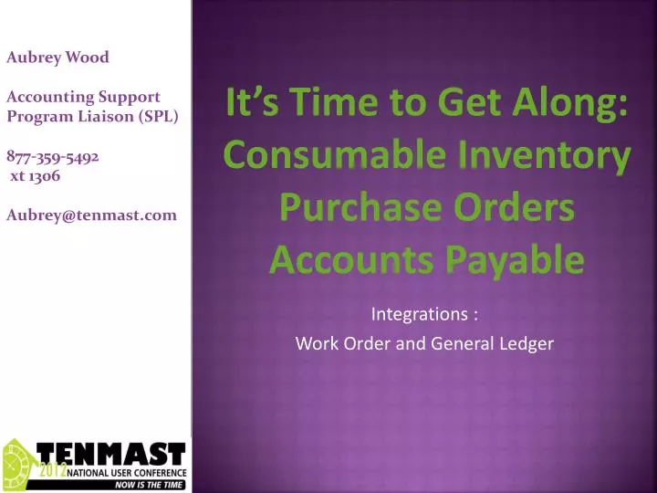 it s time to get along consumable inventory purchase orders accounts payable