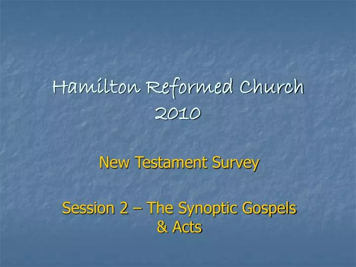hamilton reformed church 2010