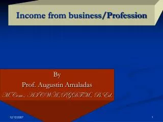 Income from business/Profession