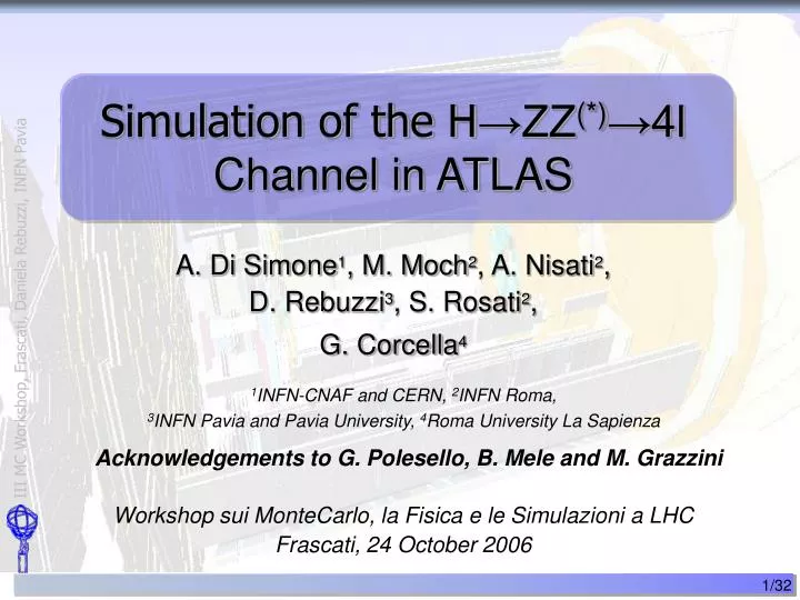 simulation of the h zz 4l channel in atlas