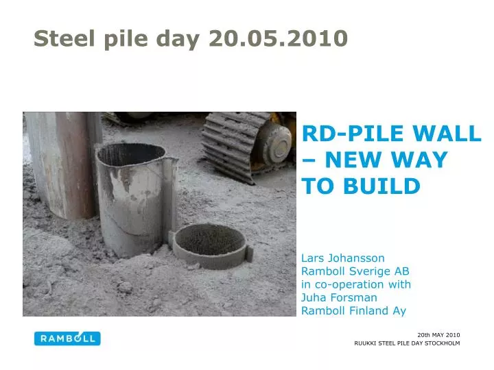 steel pile day 20 05 2010