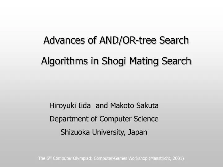 advances of and or tree search algorithms in shogi mating search