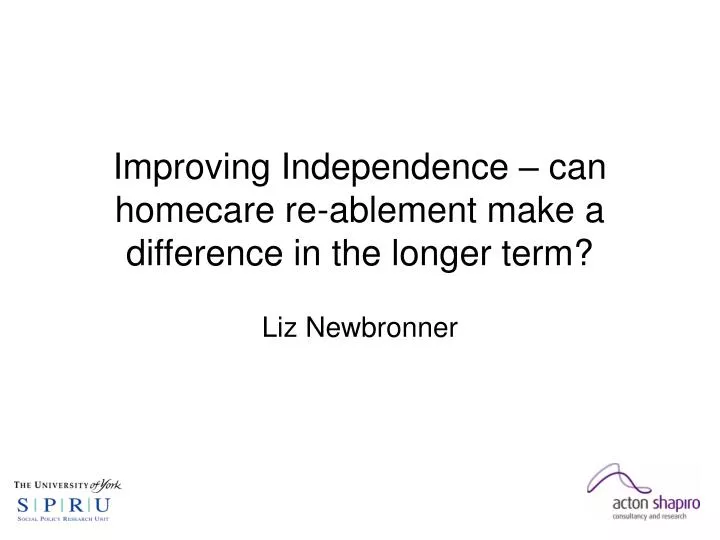 improving independence can homecare re ablement make a difference in the longer term