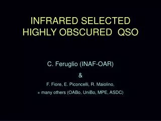 INFRARED SELECTED HIGHLY OBSCURED QSO