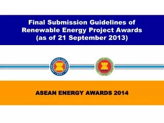 Final Submission Guidelines of Renewable Energy Project Awards (as of 21 September 2013)