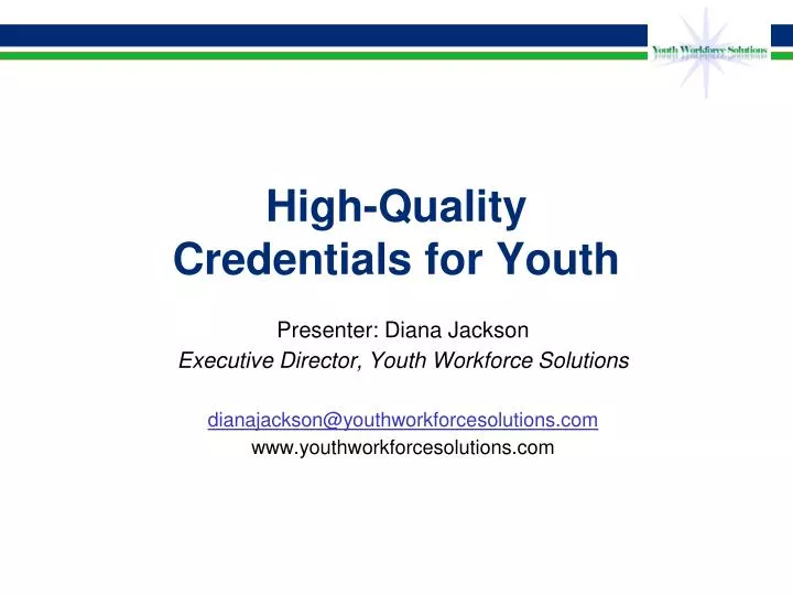 high quality credentials for youth