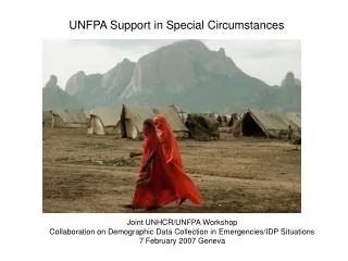 UNFPA Support in Special Circumstances