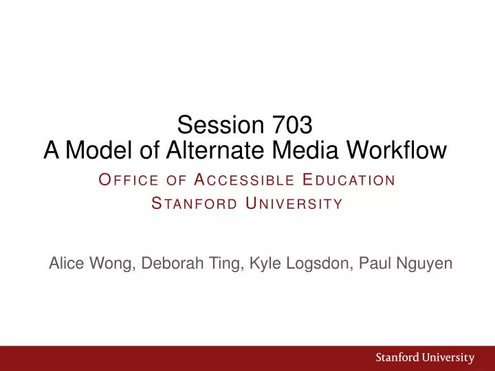 session 703 a model of alternate media workflow