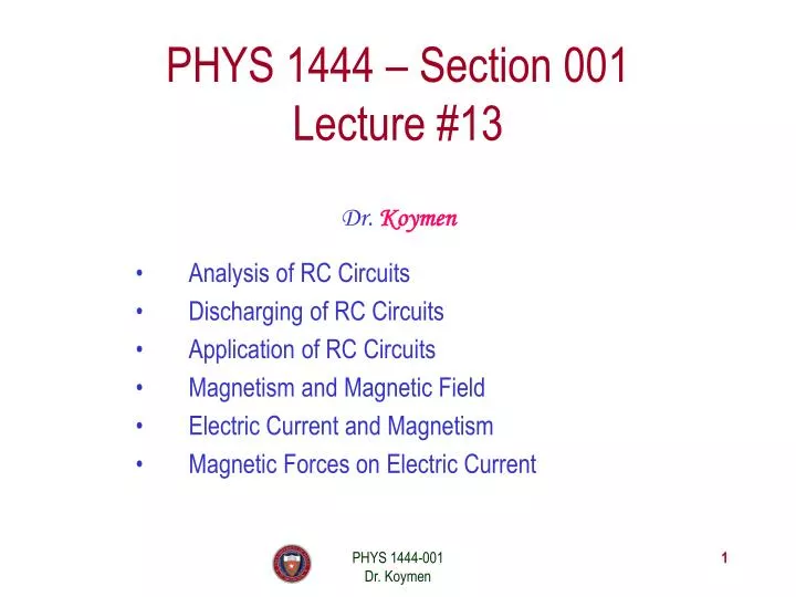 phys 1444 section 001 lecture 13