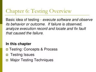 Chapter 6: Testing Overview