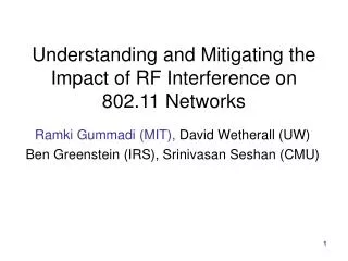 Understanding and Mitigating the Impact of RF Interference on 802.11 Networks