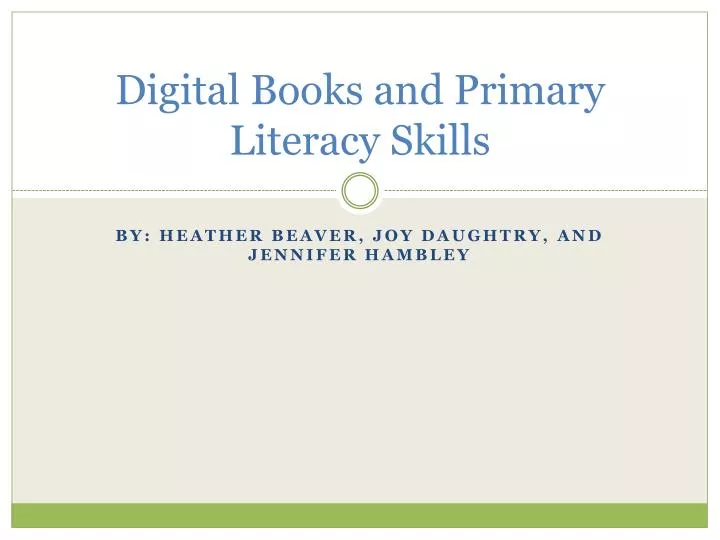 digital books and primary literacy skills