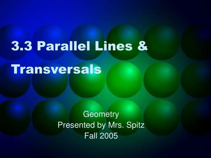 3 3 parallel lines transversals