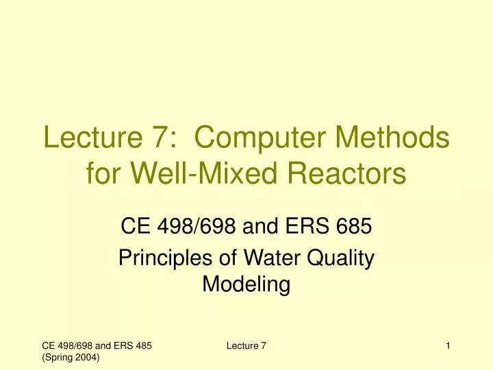 lecture 7 computer methods for well mixed reactors