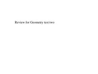 Review for Geometry test two