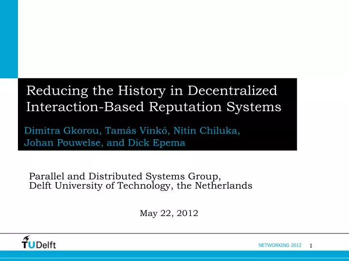 reducing the history in decentralized interaction based reputation systems