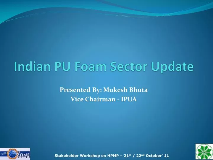 indian pu foam sector update