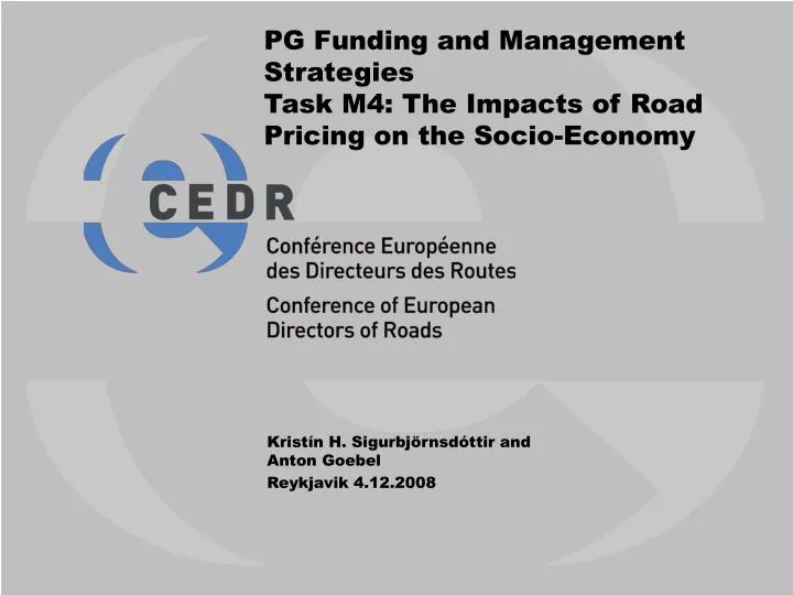 pg funding and management strategies task m4 the impacts of road pricing on the socio economy