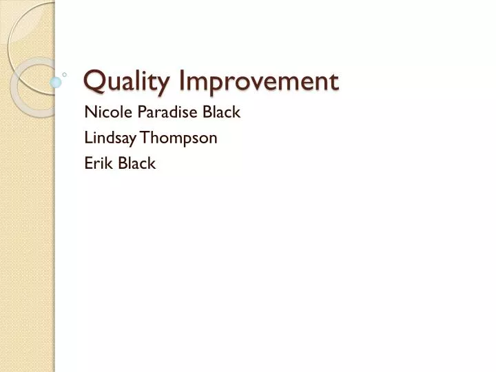 quality improvement