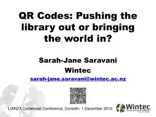 QR Codes: Pushing the library out or bringing the world in?