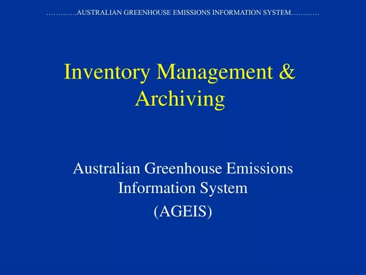 inventory management archiving