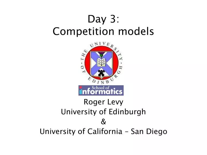 day 3 competition models