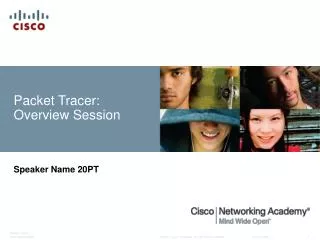 Packet Tracer: Overview Session