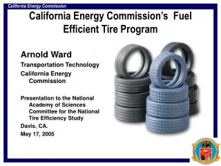 California Energy Commission’s Fuel Efficient Tire Program