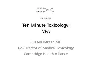 Ten Minute Toxicology : VPA