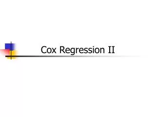 Cox Regression II