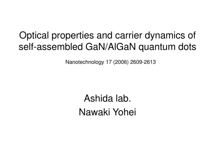 optical properties and carrier dynamics of self assembled gan algan quantum dots