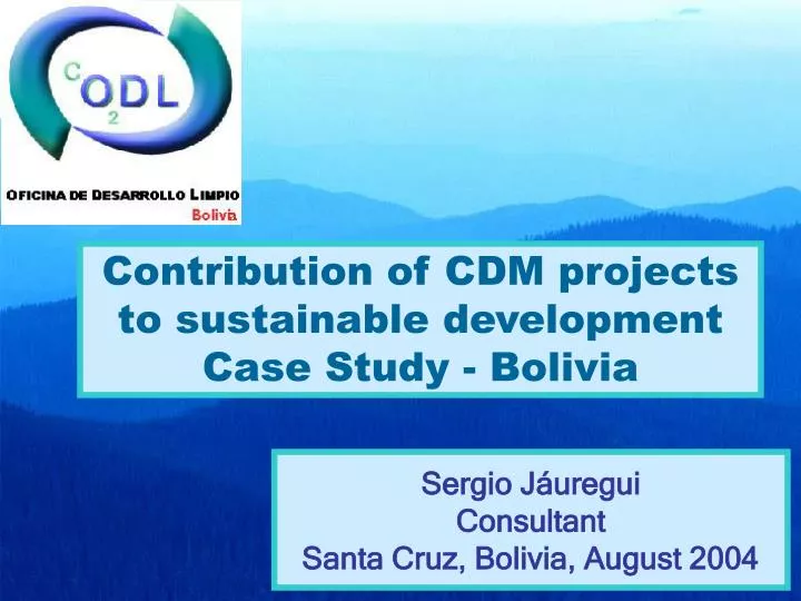 contribution of cdm projects to sustainable development case study bolivia